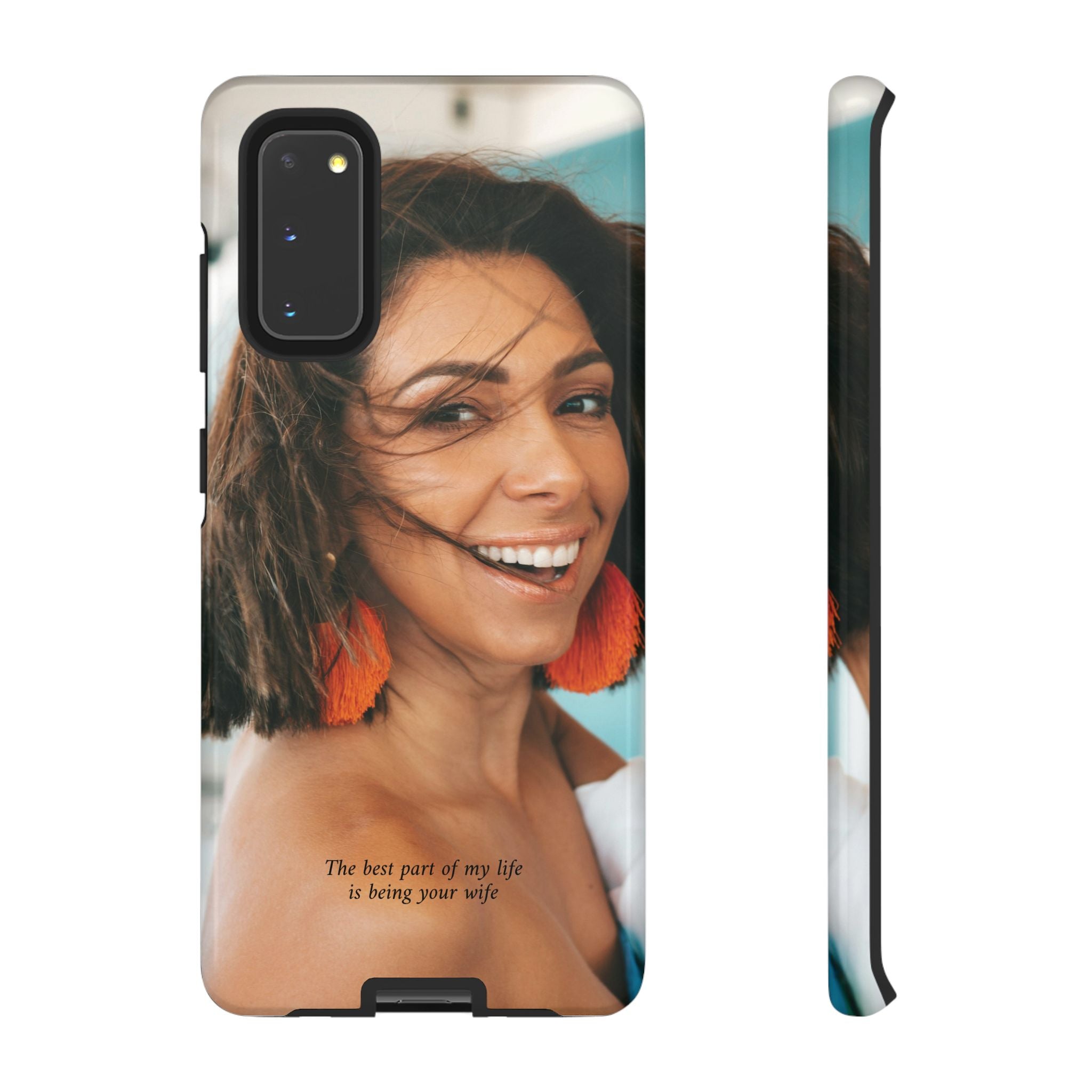 Custom Photo Phone Case — "The Best Part of My Life Is Being Your Wife" Personalized Protective Case