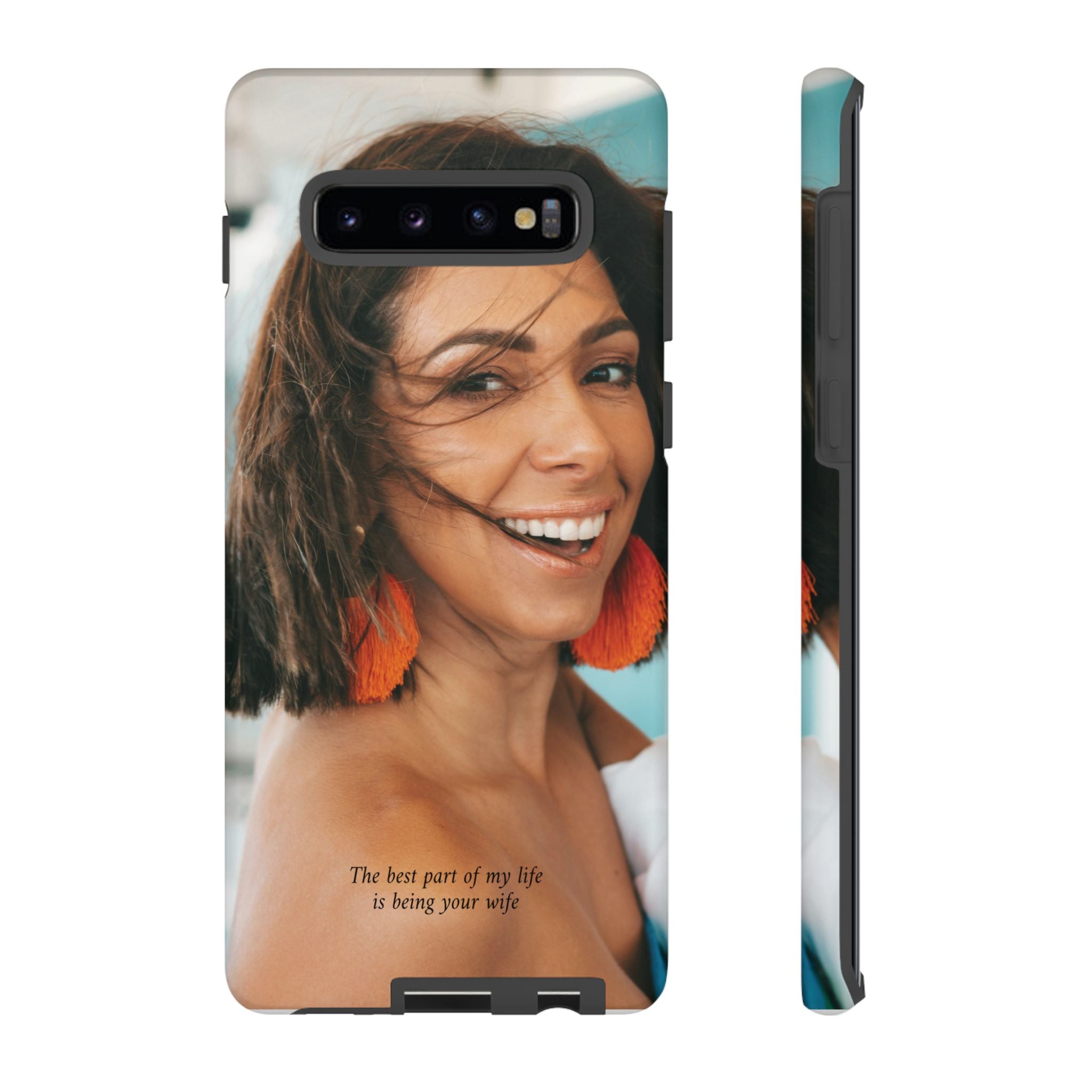 Custom Photo Phone Case — "The Best Part of My Life Is Being Your Wife" Personalized Protective Case