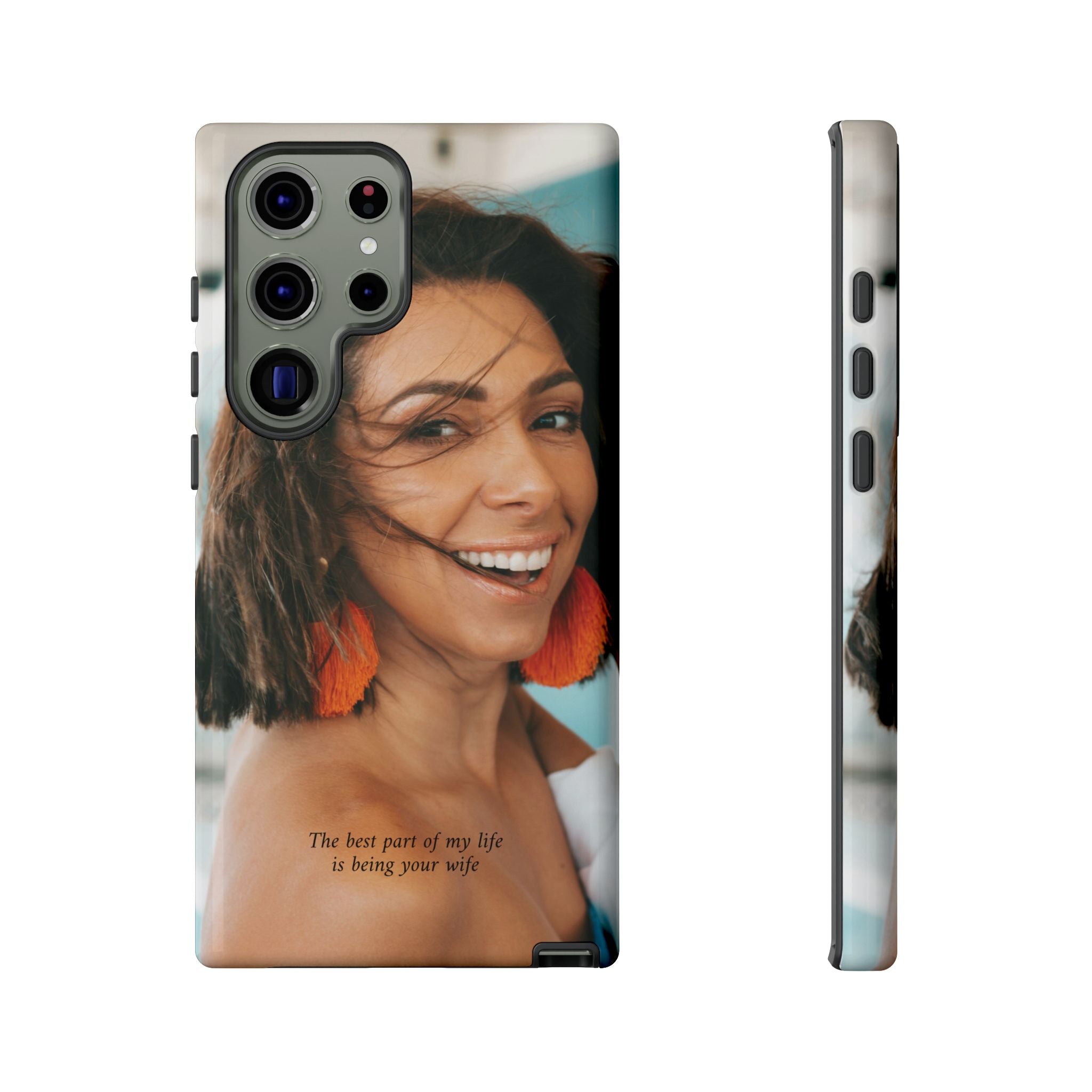 Custom Photo Phone Case — "The Best Part of My Life Is Being Your Wife" Personalized Protective Case