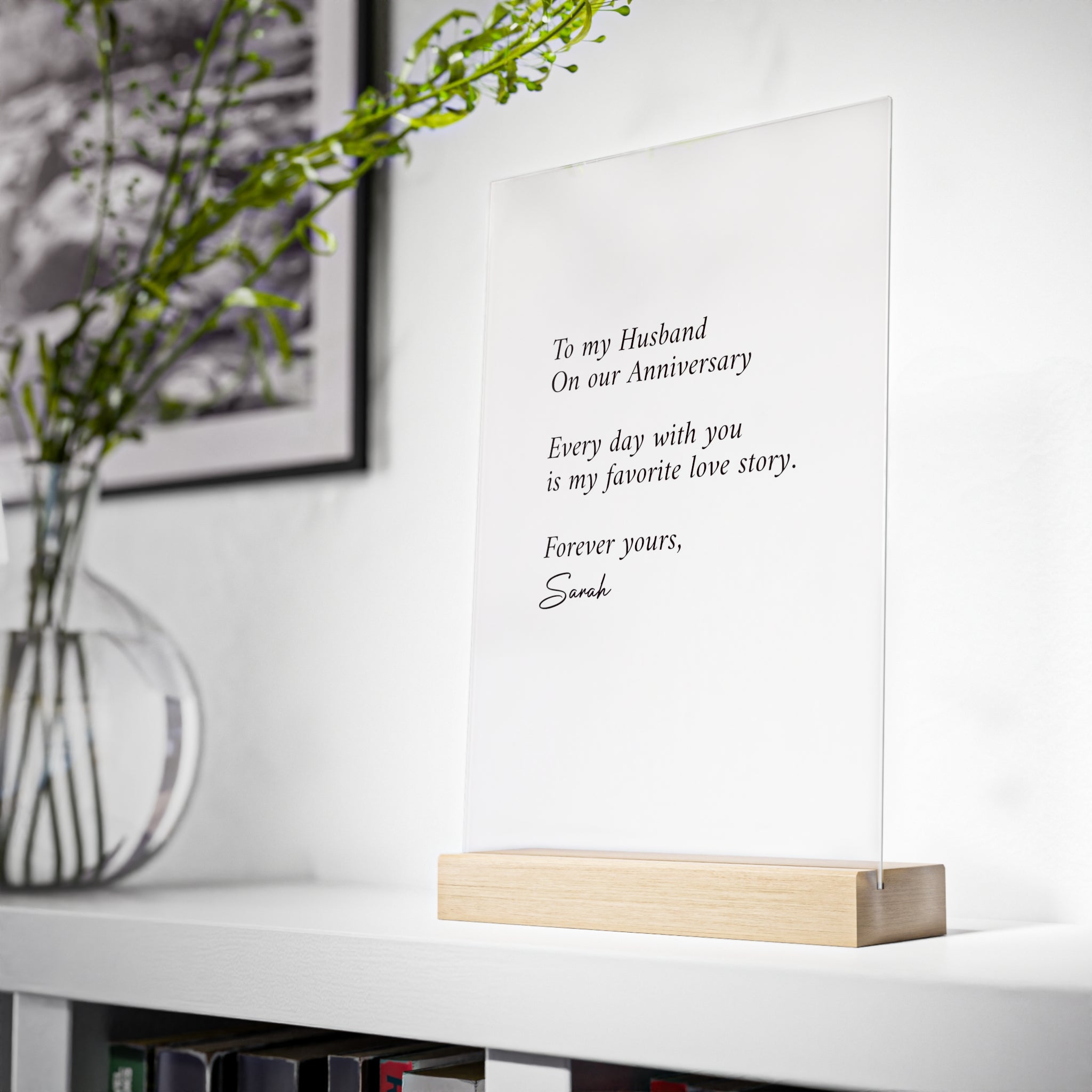 Anniversary Acrylic Plaque with Wooden Stand — Personalized Love Message