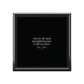 Engraved Black Jewelry Box – “You are the most beautiful treasure I will ever have” Keepsake