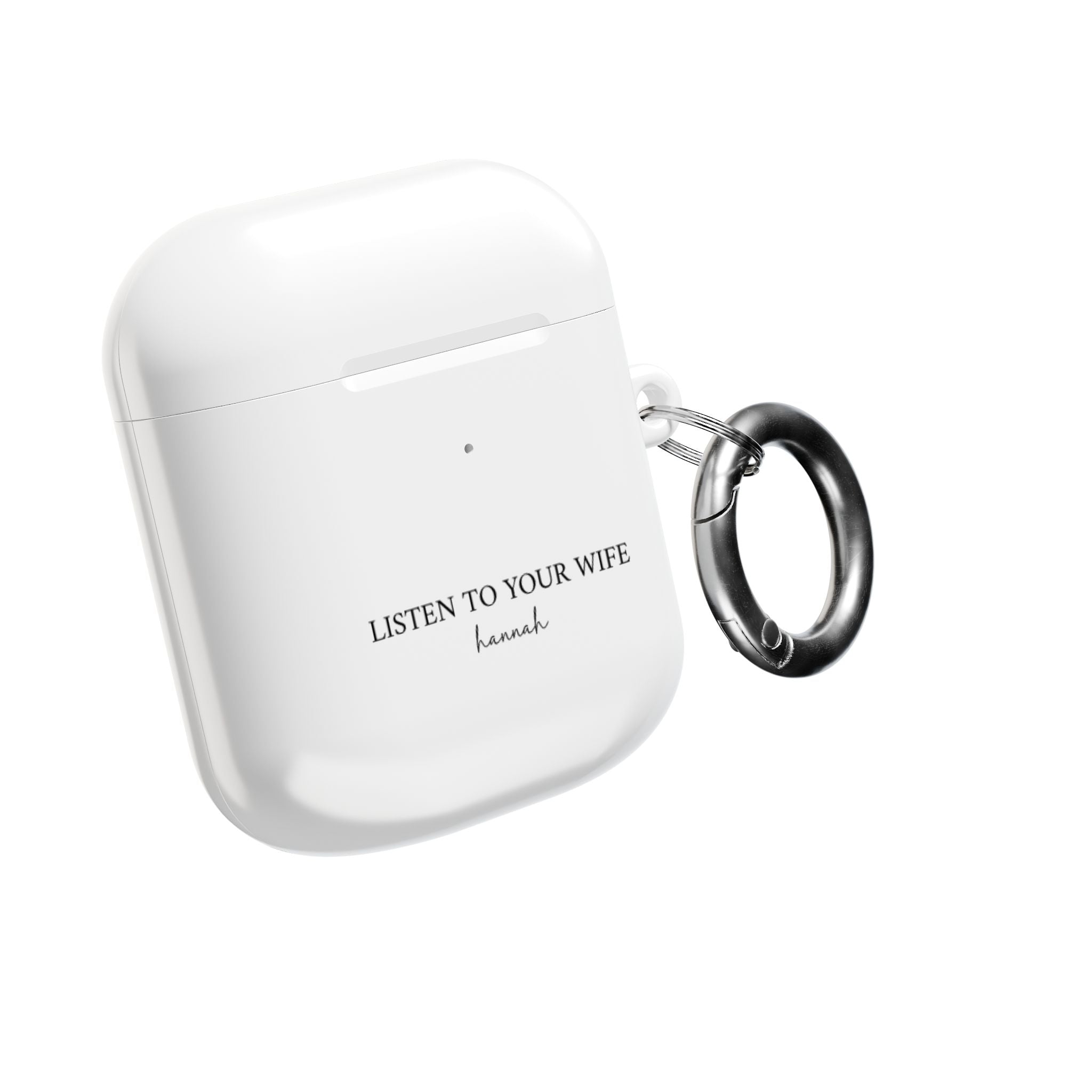 AirPod Case — "Listen to Your Wife" Personalized AirPods Case