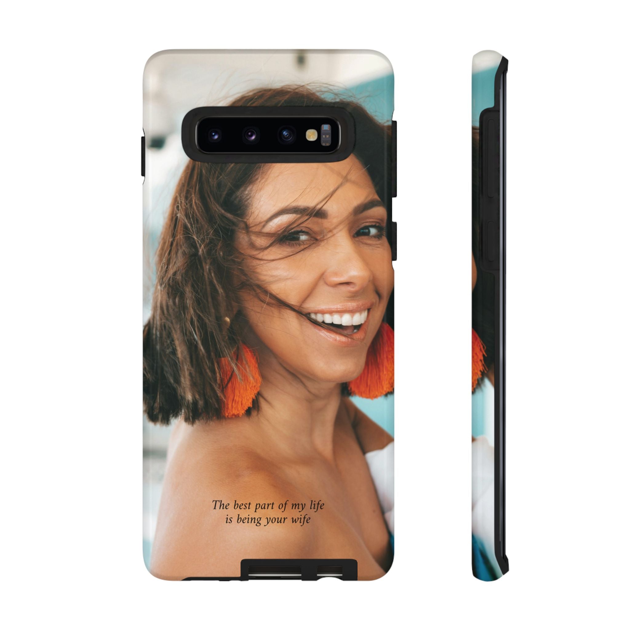 Custom Photo Phone Case — "The Best Part of My Life Is Being Your Wife" Personalized Protective Case