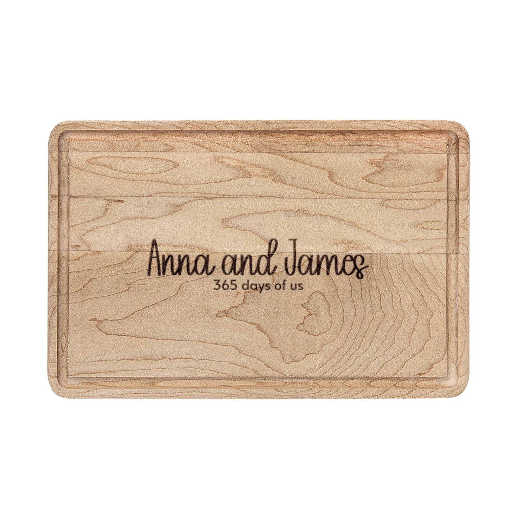 Engraved 1 Year Anniversary 365 Days of Us Wood Cutting Board
