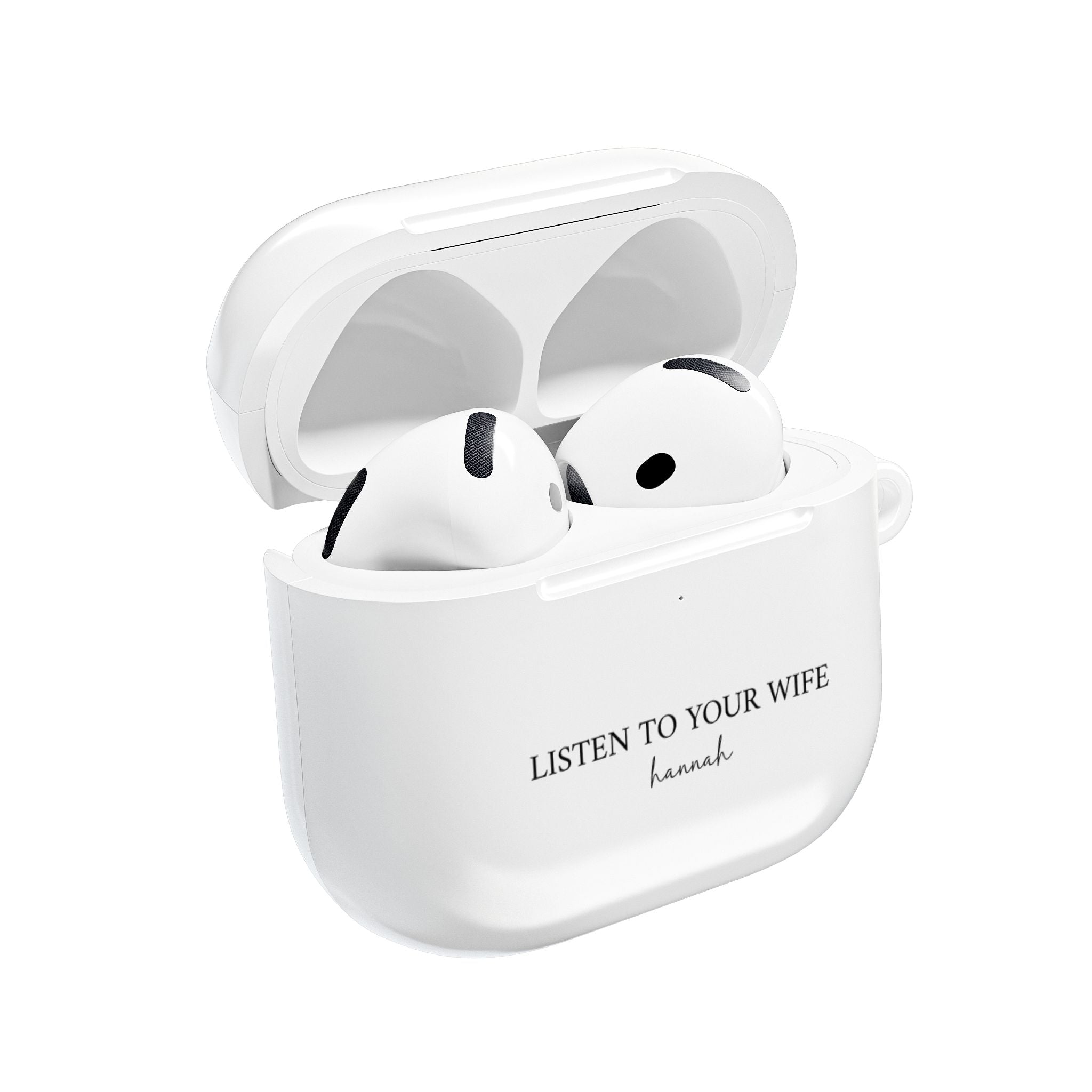 AirPod Case — "Listen to Your Wife" Personalized AirPods Case